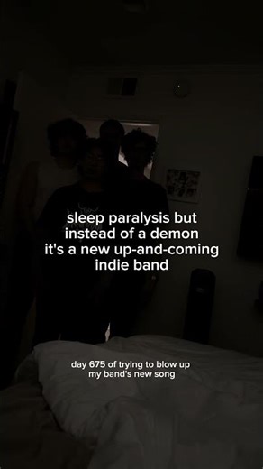 Sleep Paralysis Demon But It’s A New Indie Band #bandmemes #bandhumor #indieband