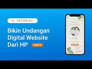 Cara Membuat Undangan Digital Website Menggunakan HP - Part 2