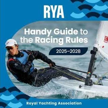 RYA Handy Guide to the Racing Rules 2025–2028 (A-RRH25) - Royal Yachting Association
