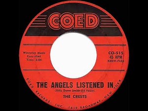1959 HITS ARCHIVE: The Angels Listened In - Crests