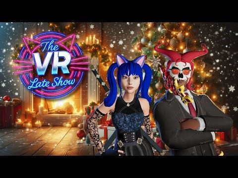 The VR Late Show - Episode 87