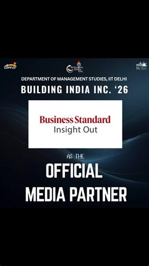 The Department of Management Studies, IIT Delhi is pleased to announce 𝗕𝘂𝘀𝗶𝗻𝗲𝘀𝘀 𝗦𝘁𝗮𝗻𝗱𝗮𝗿𝗱 as its 𝗢𝗳𝗳𝗶𝗰𝗶𝗮𝗹 𝗠𝗲𝗱𝗶𝗮 𝗣𝗮𝗿𝘁𝗻𝗲𝗿 for Business India Inc. 2026, the annual flagship business summit. We look forward to an impactful edition ahead on 𝗙𝗲𝗯𝗿𝘂𝗮𝗿𝘆 𝟭𝟰 - 𝟭𝟱, 𝟮𝟬𝟮𝟲! #BII2026 #BuildingIndiaInc #IndustryInteractionCommittee #IITDelhi #whereDreaMScometrue | Building India Inc.