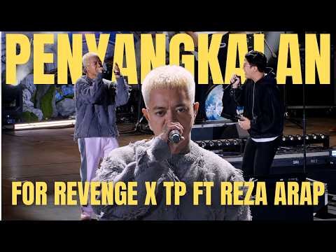 EMOSIONAL!! PENYANGKALAN - FOR REVENGE X TP FEAT REZA ARAP