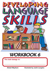 Developing Language Skills Workbook 6 - Trumpeter Publishers