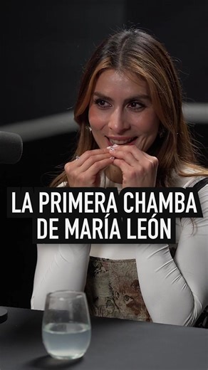 La primera chamba de María León en Chilis