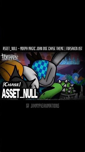 ASSET_NULL - Morph Magic John Doe Chase Theme | FORSAKEN UST #roblox #forsaken #animation #shorts