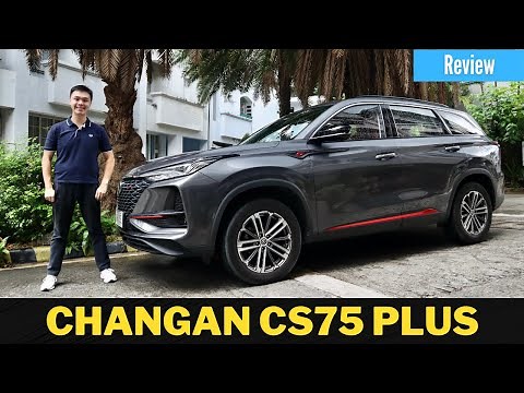 Changan CS75 Plus Review