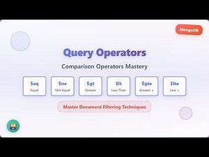 MongoDB Query Operators: Comparison Operators Explained for Beginners