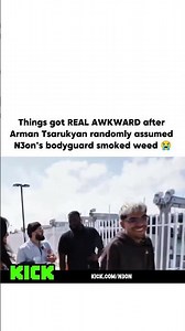 Things got REAL AWKWARD after Arman Tsarukyan randomly assumed N3on’s bodyguard smoked weed 😭