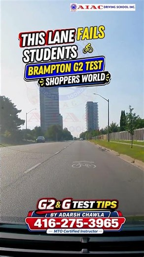 This Lane Fails Brampton G2 Students 🚲 | Shoppers World Test Route 2026