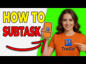 How To Create Subtasks In Trello (Quick & Easy)
