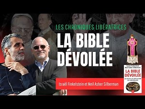 La Bible Dévoilée : Israël Finkelstein et Neil Asher Silberman