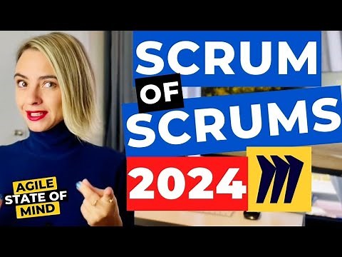 Scaling Agile | Scrum of Scrums In Remote 2024