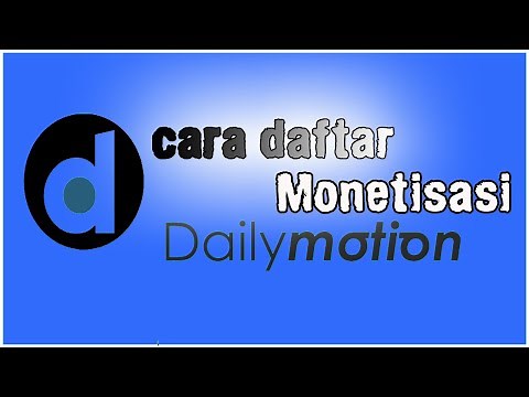 TUTORIAL DAFTAR DAN MONETISASI DAILYMOTION YANG BENAR...!!!