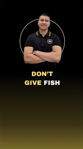 Stop Giving Fish… Teach People How to Fish | Life Lesson💪