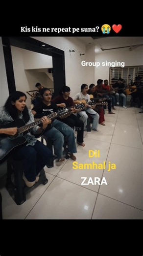Dil samhal ja zara | Group unplugged version | #chill #explore #viral