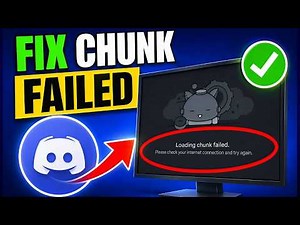 How to Fix Discord “Loading Chunk Failed” Error (Complete Guide)