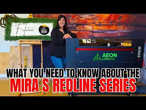 The INCREDIBLE Aeon Laser USA Mira 9S Redline Series Laser Engraver!