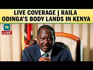 LIVE COVERAGE | Kenya Mourns as Raila Odinga’s Body Arrives Home |