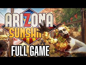 Arizona Sunshine Full Game Playthrough