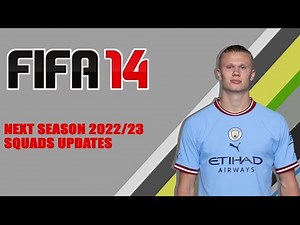 FIFA 14 Next Season Patch 2022/2023 |Season Update | Latest transfers | fifa 14 mod fifa 23 #fifa14