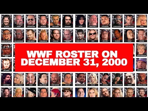 WWF Roster on December 31, 2000 ( WWE )