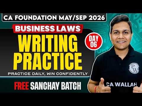 CA Foundation Business Laws: Writing Practice Day-6 | CA Foundation Law | May 26 | CA Nikesh Agrawal