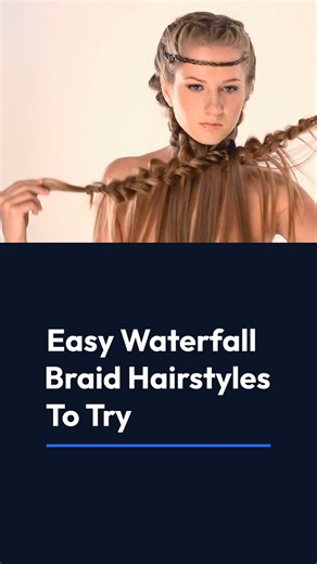 Easy Waterfall Braid Hairstyles To Try | StyleCraze Hairstyles