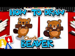 How To Draw Chuck The Beaver