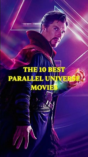 The 10 Best Parallel Universe Movies