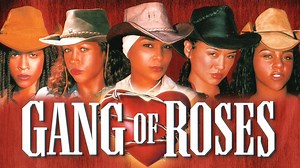 Gang of Roses (2003)