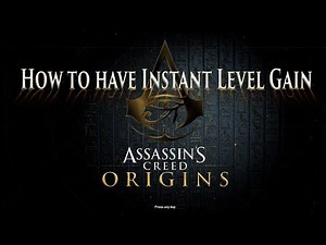 AC Origins: How To Have Instant Level Ups
