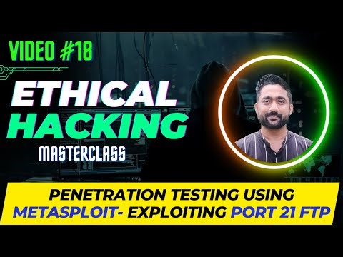 Penetration Testing using Metasploit | Exploit Port 21 FTP