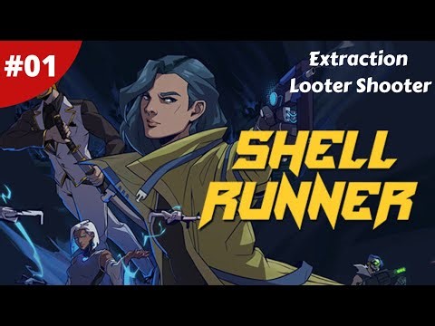 Cyberpunk PvE Extraction Looter Shooter - Shell Runner - #01 - Gameplay