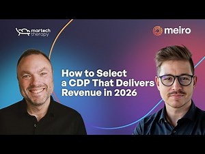 How to Select a CDP That Delivers Revenue in 2026