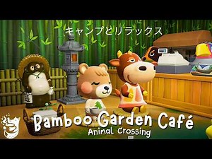🎍Bamboo Garden Café: A Relaxing Day in Animal Crossing’s Outdoor Escape | Work/Relax/Chill Ambience☕