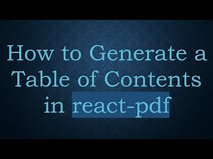 How to Generate a Table of Contents in react-pdf