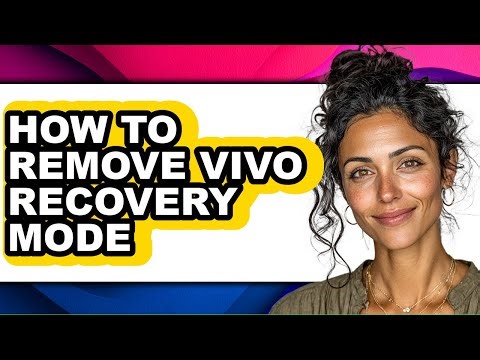 How to Remove Vivo Recovery Mode (full Guide)