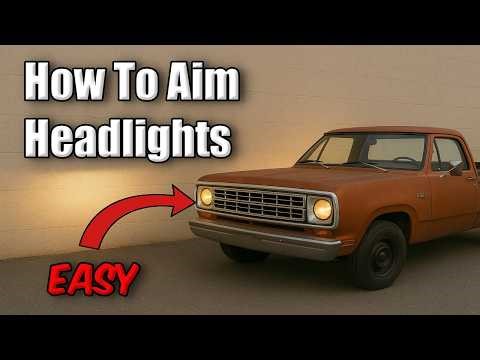 How To Aim, Adjust and Align Your Headlights