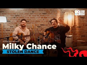 89 SESSIONS - MILKY CHANCE (STOLEN DANCE)