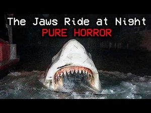 The Jaws Ride at NIGHT is HORRIFYING - SUBMECHANOPHOBIA & LOST MEDIA