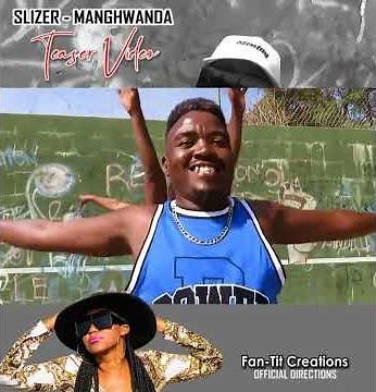 Slizer - MANGHWANDA (Teaser)