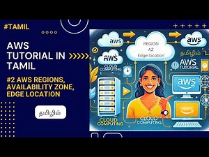 AWS course in Tamil | #2 AWS Regions, Availability Zones & Edge Locations in Tamil - Simple & Easy!