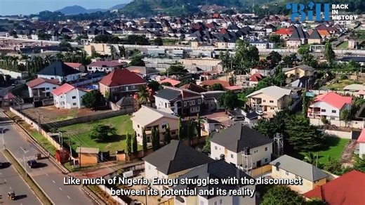 The History of Enugu - From Inception as Africa's Treasured Coal City to its Years as Capital of Eastern Nigeria, to its Years as Capital of Biafra to its Current Status as Modern City | Back in History