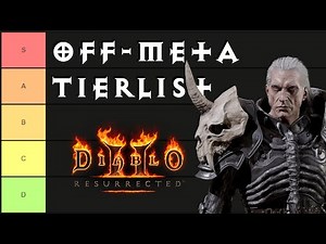 Necromancer Off-Meta Tierlist - Diablo 2 Resurrected