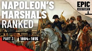 From soldiers to kings – Napoleon’s marshals and their rise to power!