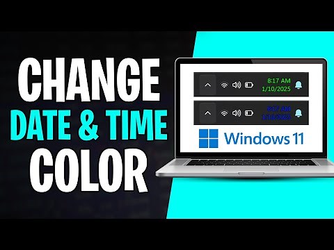 How to Change Date and Time Color on Windows 11 (2026)