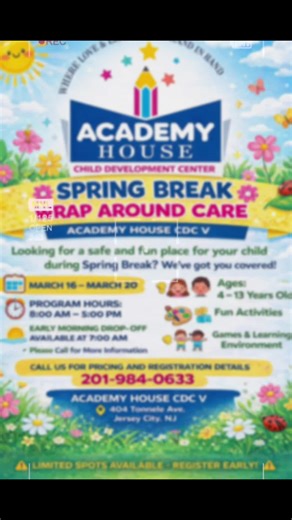 🌸 SPRING BREAK WRAP AROUND CARE 🌸 Academy House CDC V Looking for a safe and fun place for your child during Spring Break? We’ve got you covered! 📅 March 16 – March 20 #jerseycity #AcademyHouseCDCV #jerseycitymoms #springbreak #FreePreschool