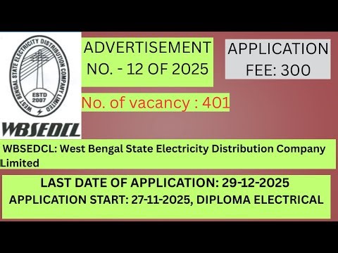 WBSEDCL: West Bengal State Electricity Distribution Company Limited. .Junior Engineer (Electrical)