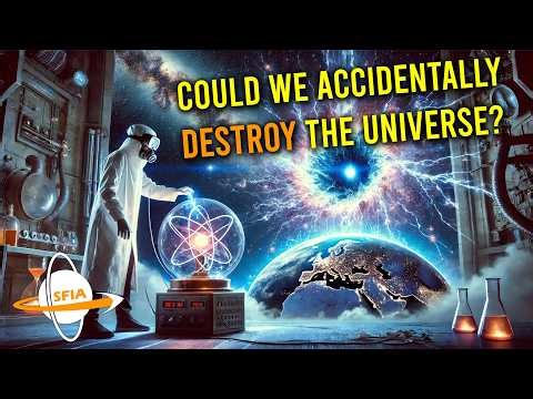 Could We Accidentally Destroy the Universe?